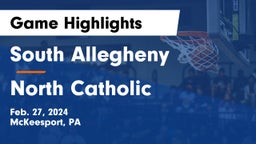 South Allegheny  vs North Catholic  Game Highlights - Feb. 27, 2024