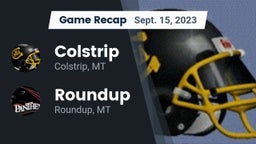 Recap: Colstrip  vs. Roundup  2023