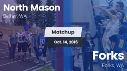 Matchup: North Mason High vs. Forks  2016
