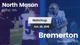 Matchup: North Mason High vs. Bremerton  2016