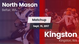 Matchup: North Mason High vs. Kingston  2017