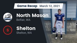 Recap: North Mason  vs. Shelton  2021