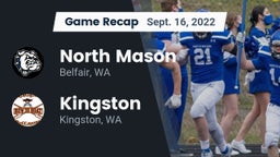 Recap: North Mason  vs. Kingston  2022