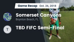 Recap: Somerset Canyons vs. TBD FIFC Semi-Final 2018