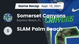 Recap: Somerset Canyons vs. SLAM Palm Beach 2021