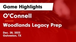 O'Connell  vs Woodlands Legacy Prep Game Highlights - Dec. 28, 2023