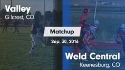 Matchup: Valley  vs. Weld Central  2016