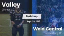 Matchup: Valley  vs. Weld Central  2017