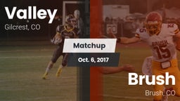Matchup: Valley  vs. Brush  2017