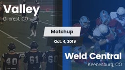Matchup: Valley  vs. Weld Central  2019