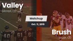 Matchup: Valley  vs. Brush  2019