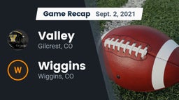Recap: Valley  vs. Wiggins  2021