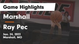 Marshall  vs Ray Pec Game Highlights - Jan. 24, 2022