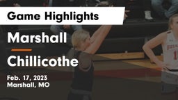 Marshall  vs Chillicothe  Game Highlights - Feb. 17, 2023