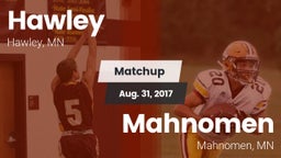 Matchup: Hawley  vs. Mahnomen  2017