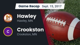 Recap: Hawley  vs. Crookston  2017