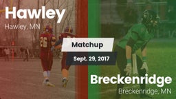 Matchup: Hawley  vs. Breckenridge  2017