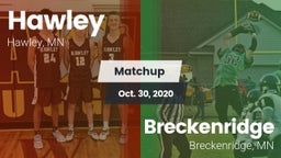 Matchup: Hawley  vs. Breckenridge  2020