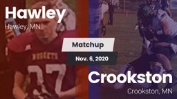 Matchup: Hawley  vs. Crookston  2020
