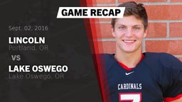 Recap: Lincoln  vs. Lake Oswego  2016