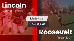 Matchup: Lincoln vs. Roosevelt  2016