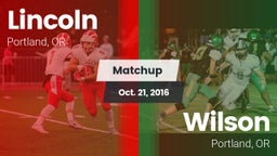 Matchup: Lincoln vs. Wilson  2016