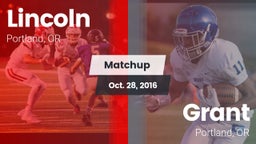 Matchup: Lincoln vs. Grant  2016