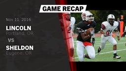 Recap: Lincoln  vs. Sheldon  2016