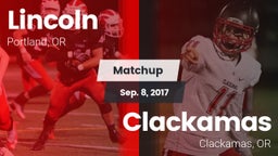 Matchup: Lincoln vs. Clackamas  2017