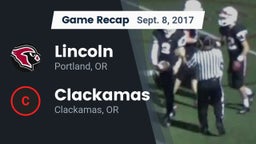 Recap: Lincoln  vs. Clackamas  2017