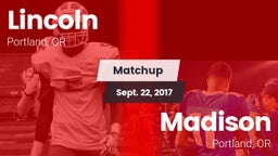 Matchup: Lincoln vs. Madison  2017