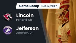 Recap: Lincoln  vs. Jefferson  2017