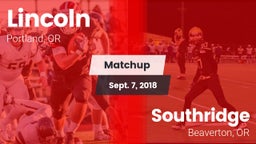 Matchup: Lincoln vs. Southridge  2018