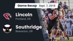 Recap: Lincoln  vs. Southridge  2018