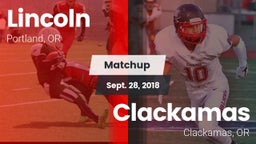 Matchup: Lincoln vs. Clackamas  2018