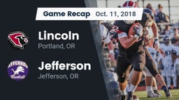 Recap: Lincoln  vs. Jefferson  2018