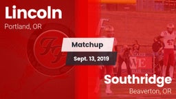 Matchup: Lincoln vs. Southridge  2019