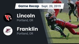 Recap: Lincoln  vs. Franklin  2019