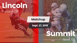 Matchup: Lincoln vs. Summit  2019