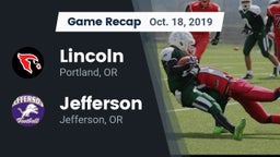 Recap: Lincoln  vs. Jefferson  2019