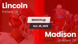 Matchup: Lincoln vs. Madison  2019