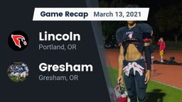 Recap: Lincoln  vs. Gresham  2021