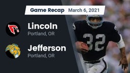 Recap: Lincoln  vs. Jefferson  2021