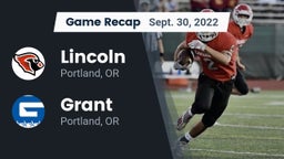 Recap: Lincoln  vs. Grant  2022