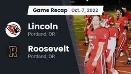 Recap: Lincoln  vs. Roosevelt  2022