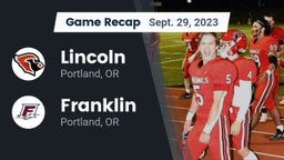 Recap: Lincoln  vs. Franklin  2023