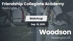Matchup: Friendship vs. Woodson  2016