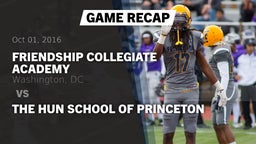 Recap: Friendship Collegiate Academy  vs. The Hun School of Princeton 2016