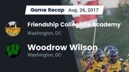 Recap: Friendship Collegiate Academy  vs. Woodrow Wilson  2017