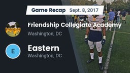Recap: Friendship Collegiate Academy  vs. Eastern  2017